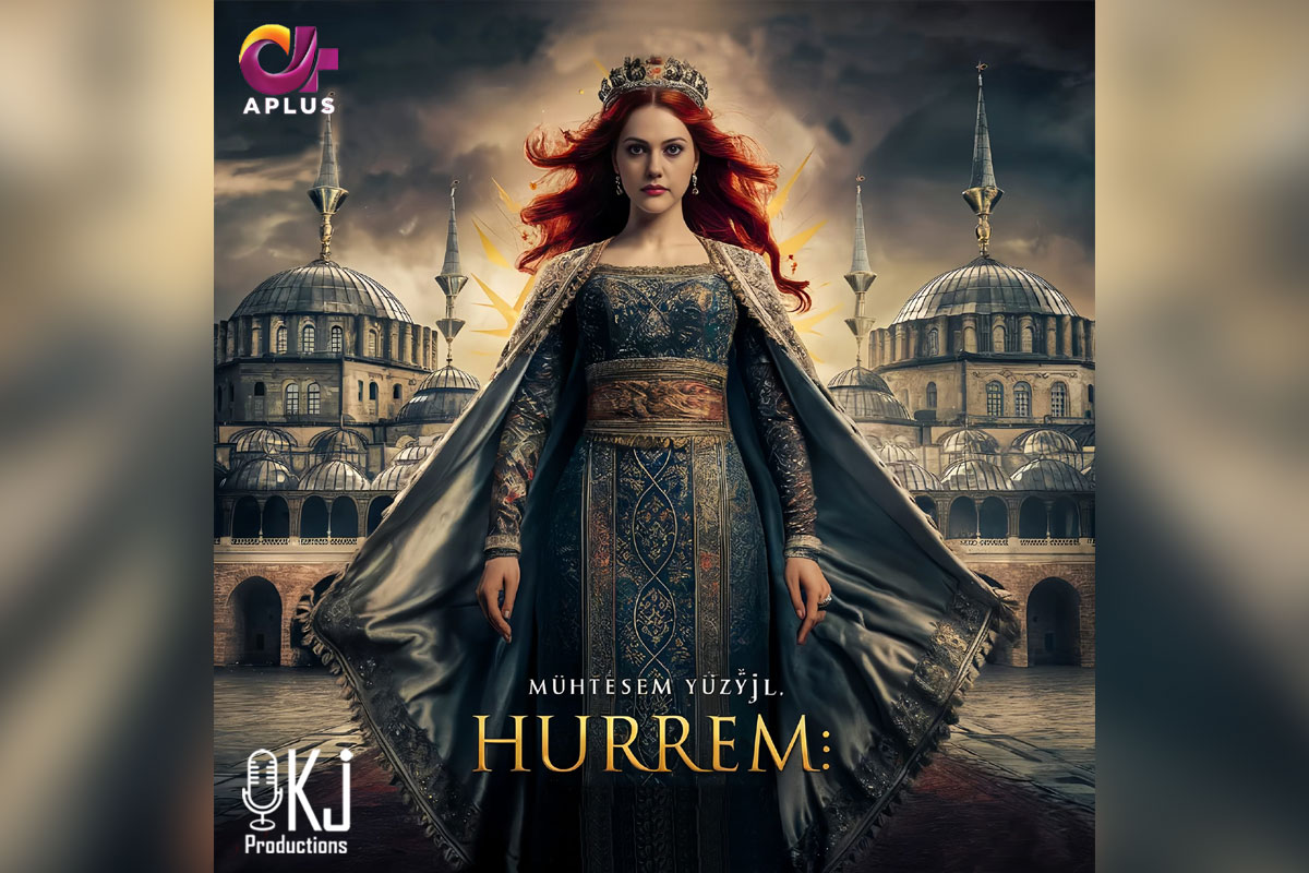 hurrem-sultan-urdu-dubb-aplus-entertainment-kj-productions